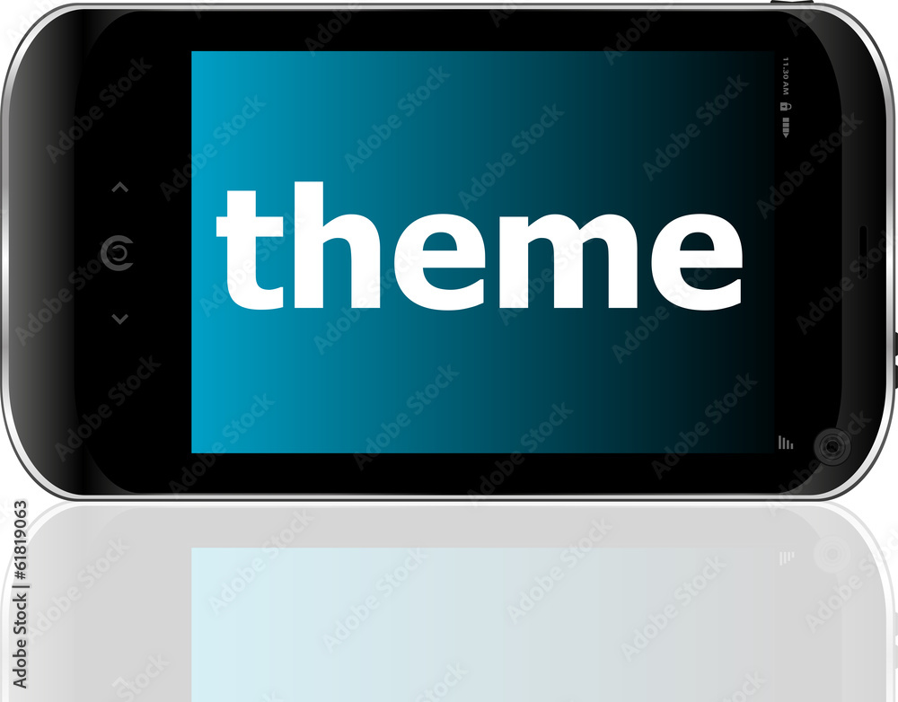 theme word on smart mobile phone, business concept theme word on smart mobile phone, business concept