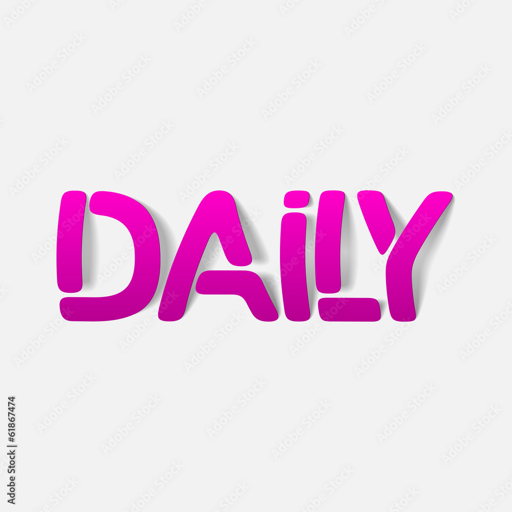 realistic design element: daily realistic design element: daily
