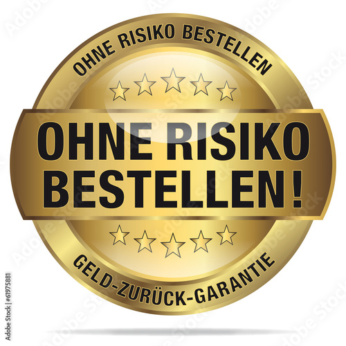 Ohne Risiko bestellen - Geld zurück Garantie