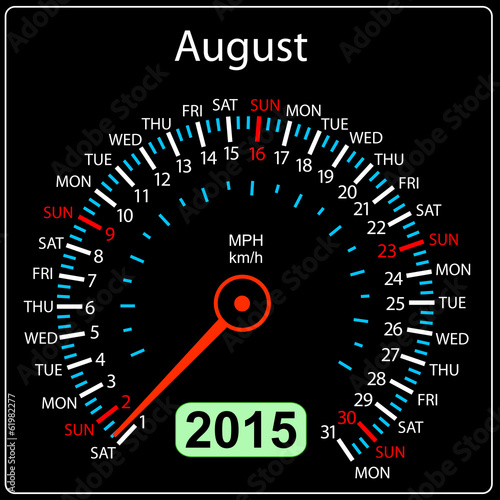2015 year calendar speedometer car in vector. August.