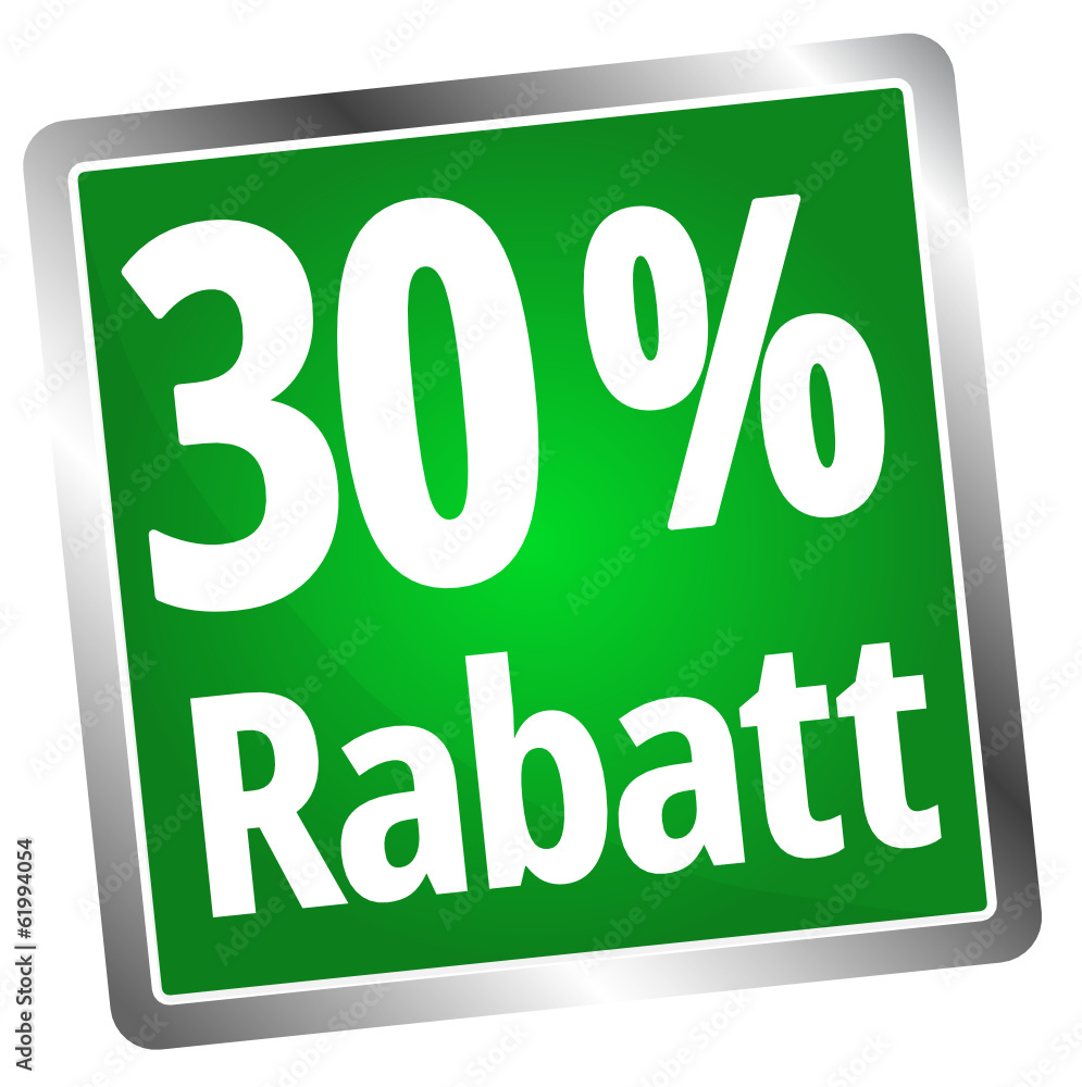 30 Prozent Rabatt 30 Prozent Rabatt