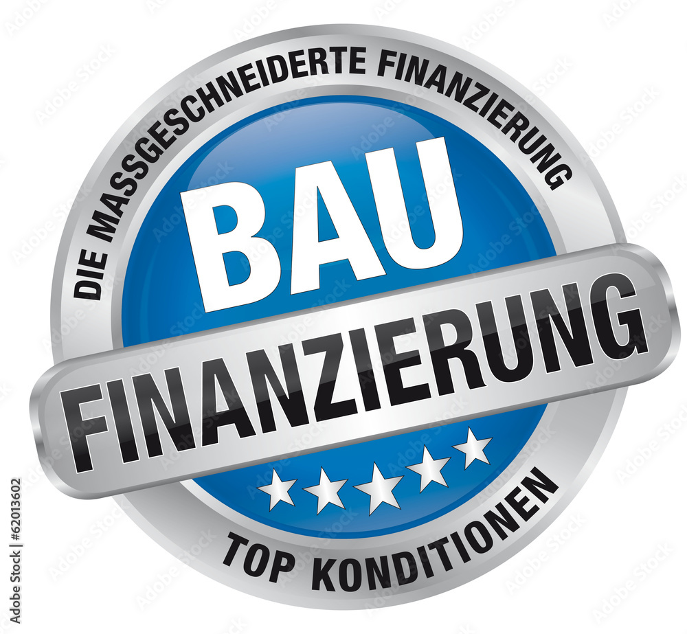 Bau-Finanzierung - Die maßgeschneiderte Finanzierung, Top Kondi Bau-Finanzierung - Die maßgeschneiderte Finanzierung, Top Kondi