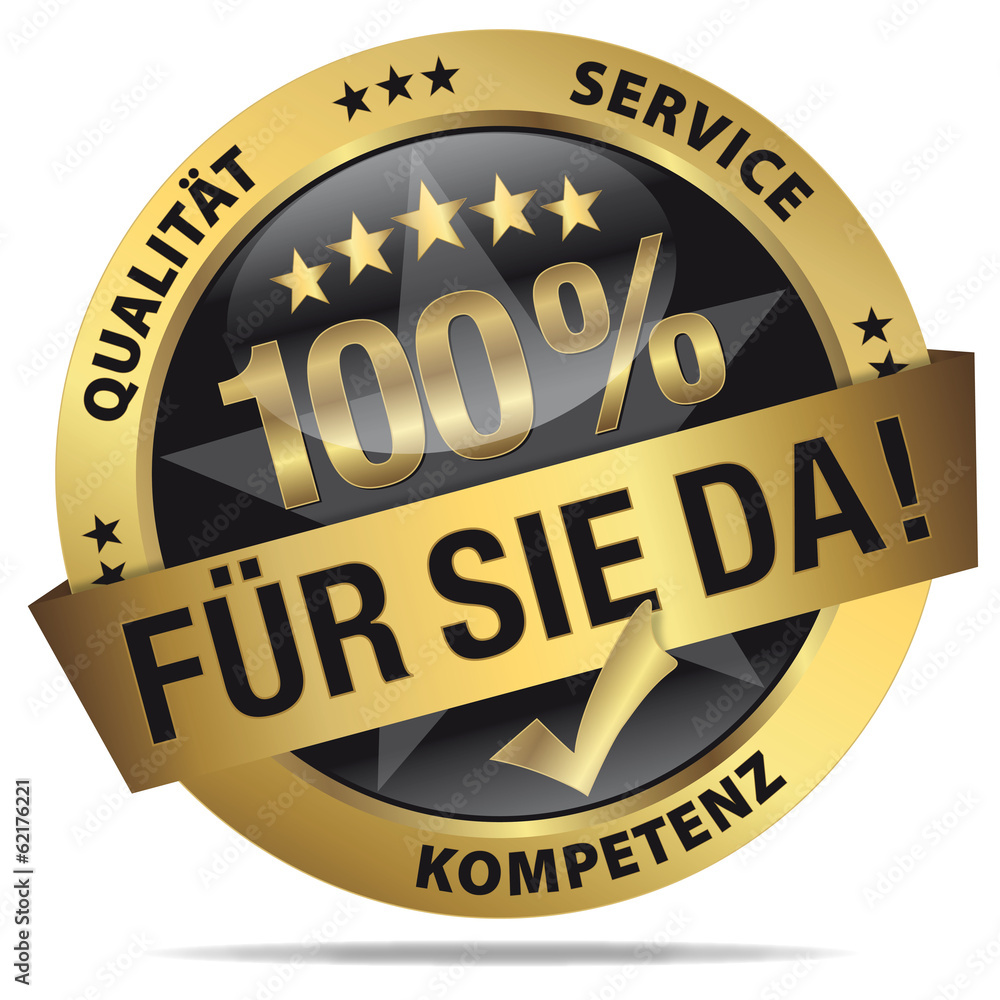 100% Für Sie da! Qualität, Service, Kompetenz 100% Für Sie da! Qualität, Service, Kompetenz