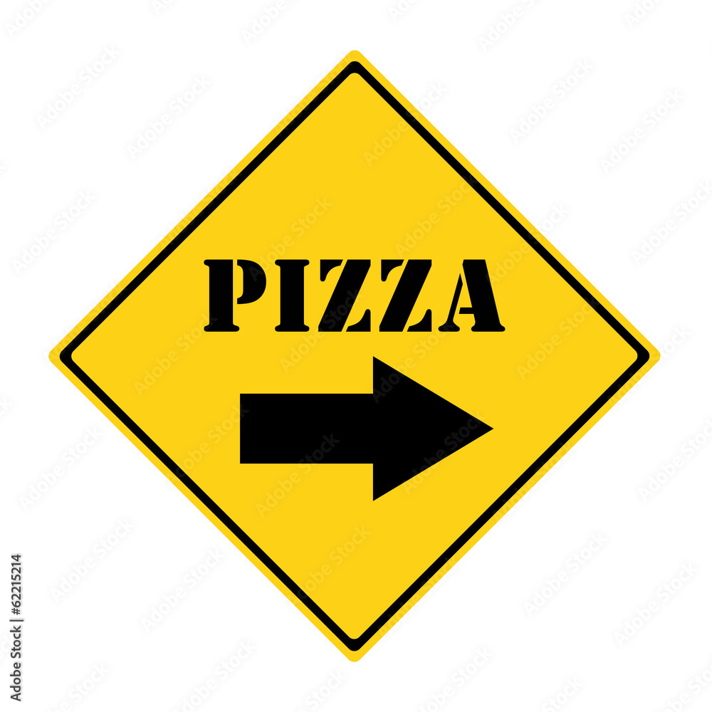 Pizza that way Sign Pizza that way Sign