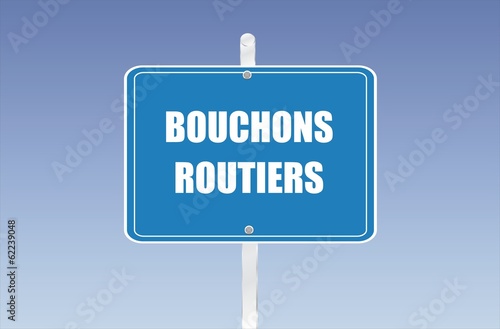 panneau bouchons routiers