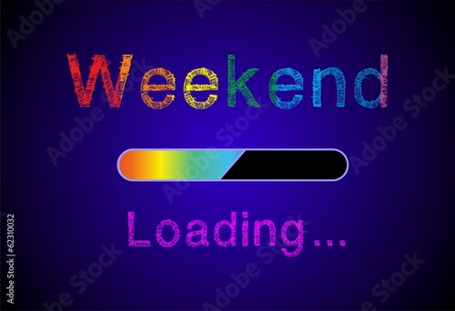 Weekend loading