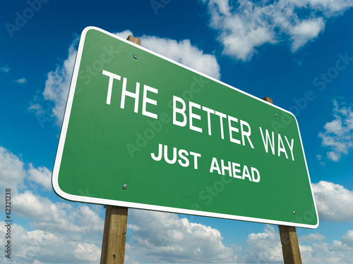 Road sign to the better way
