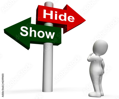 Tableau sur toile Show Hide Signpost Means Conceal or Reveal