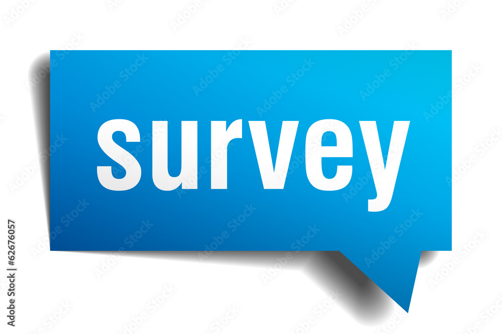 Survey blue 3d realistic paper speech bubble isolated on white Survey blue 3d realistic paper speech bubble isolated on white
