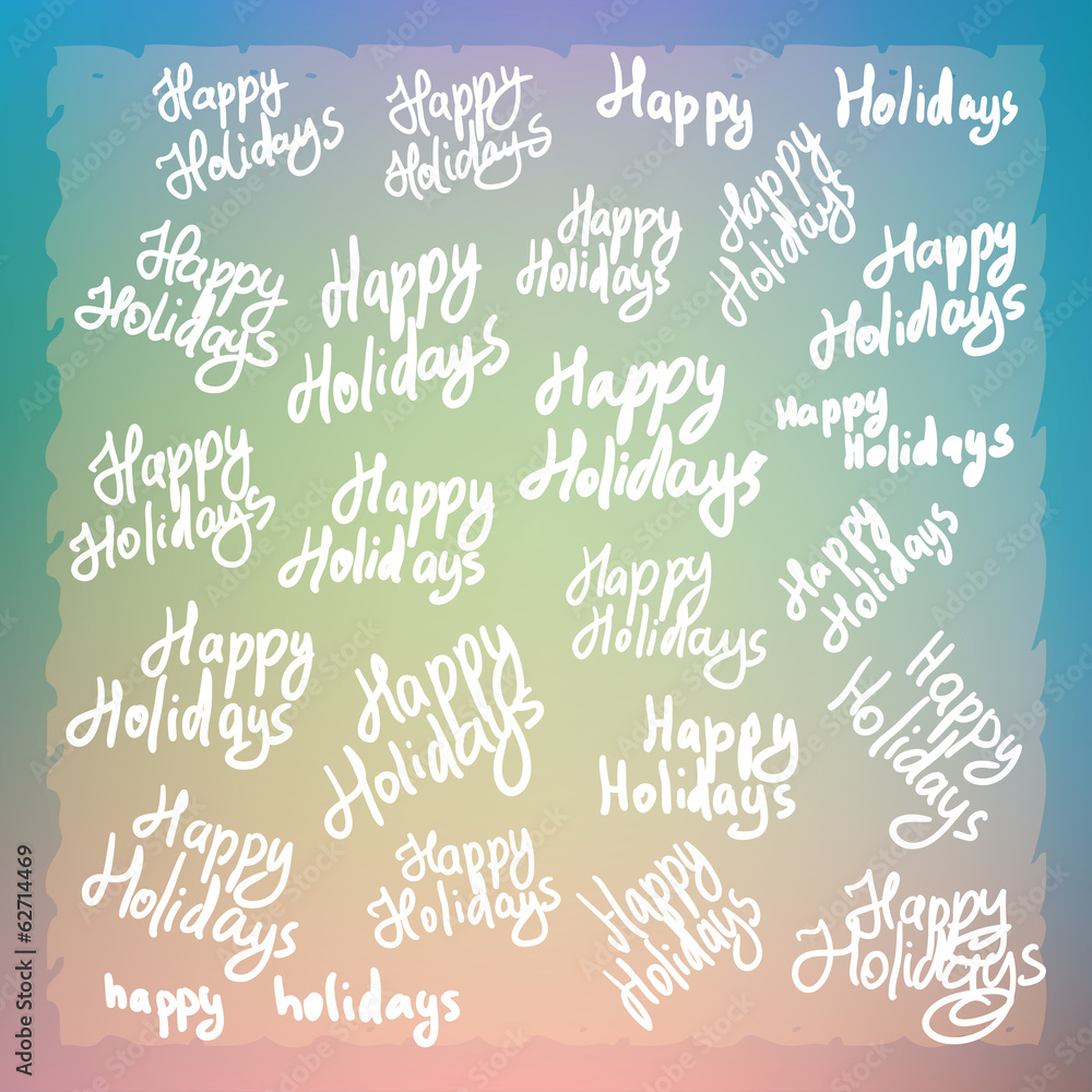 happy holidays lettering