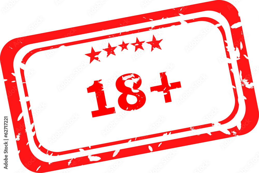 18 plus Rubber Stamp over a white background 18 plus Rubber Stamp over a white background