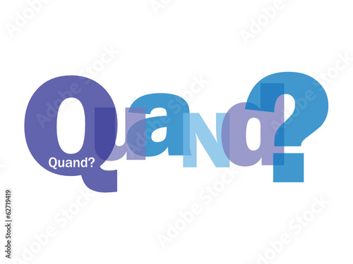 Mosaïque de Lettres "QUAND?" (questions date calendrier agenda)