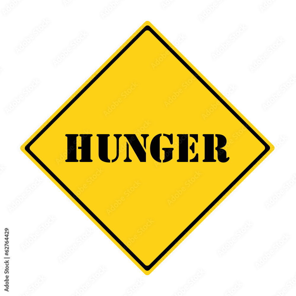 Hunger Sign Hunger Sign