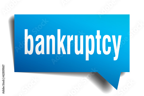bankruptcy blue 3d realistic paper speech bubble
