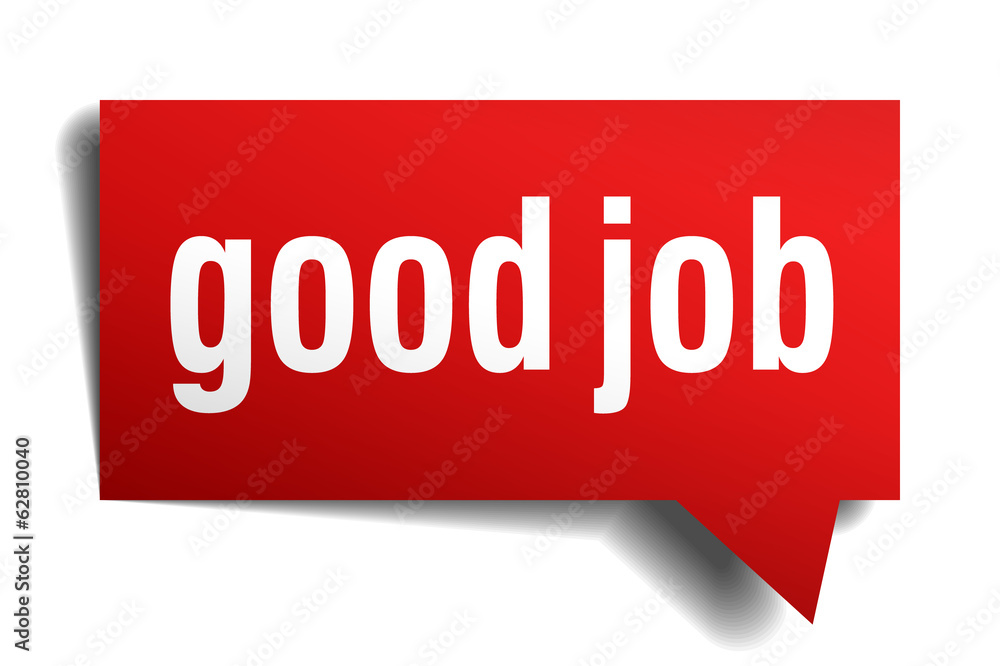 good job red 3d realistic paper speech bubble good job red 3d realistic paper speech bubble