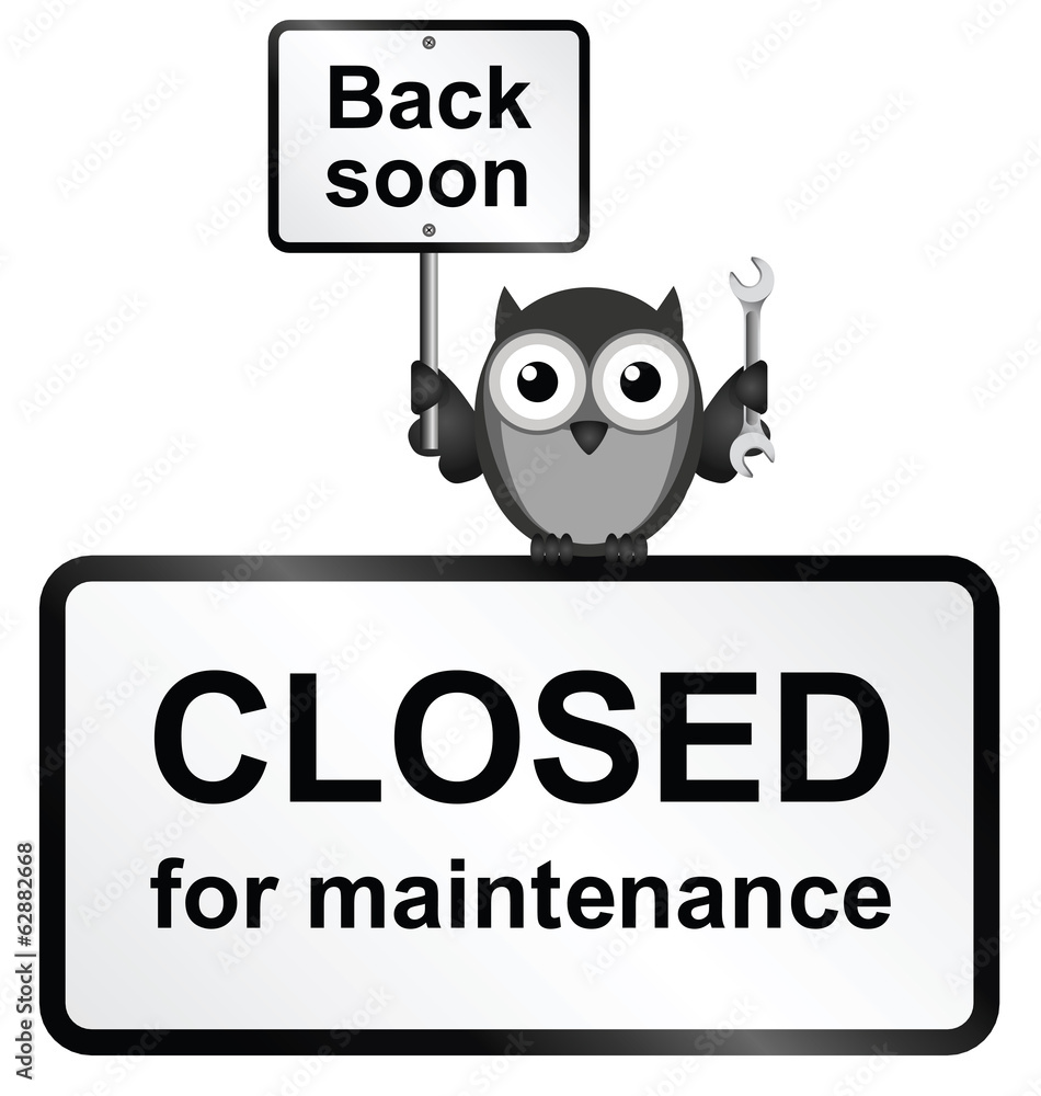 Naklejka premium Internet site closed for maintenance sign