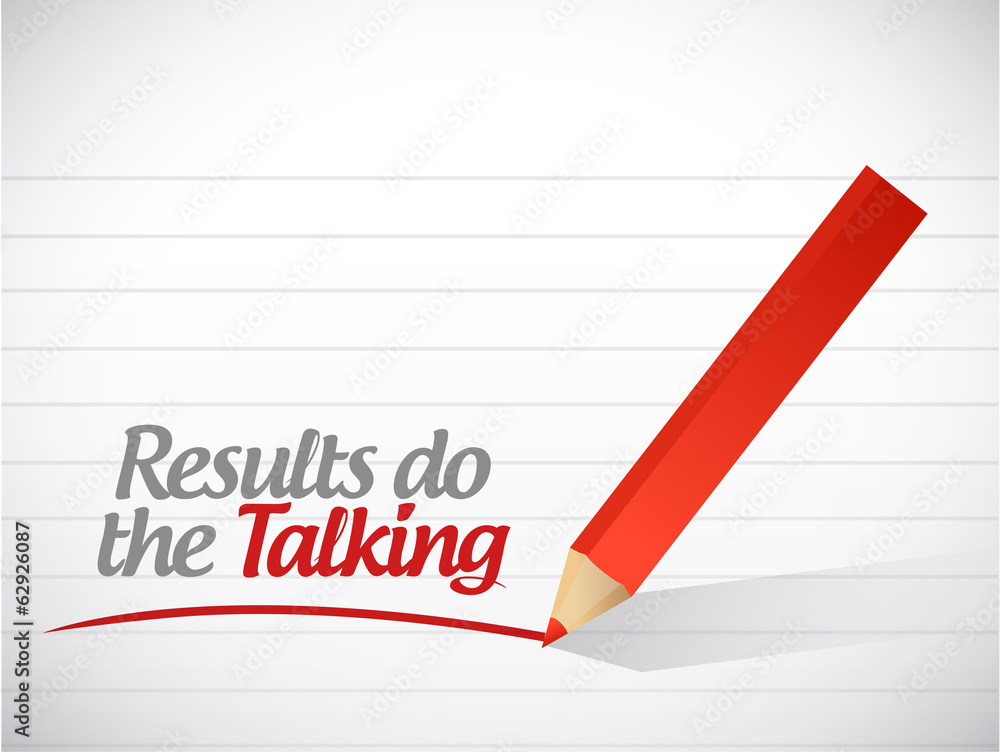 results do the talking message illustration design results do the talking message illustration design