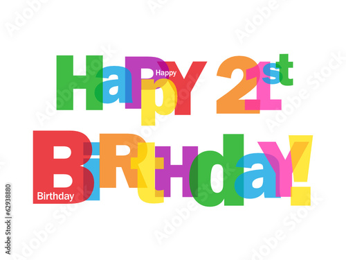 "HAPPY 21ST BIRTHDAY" CARD (party twenty-first twenty-one love)