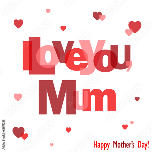 "HAPPY MOTHER'S DAY" Collage (card I love you)