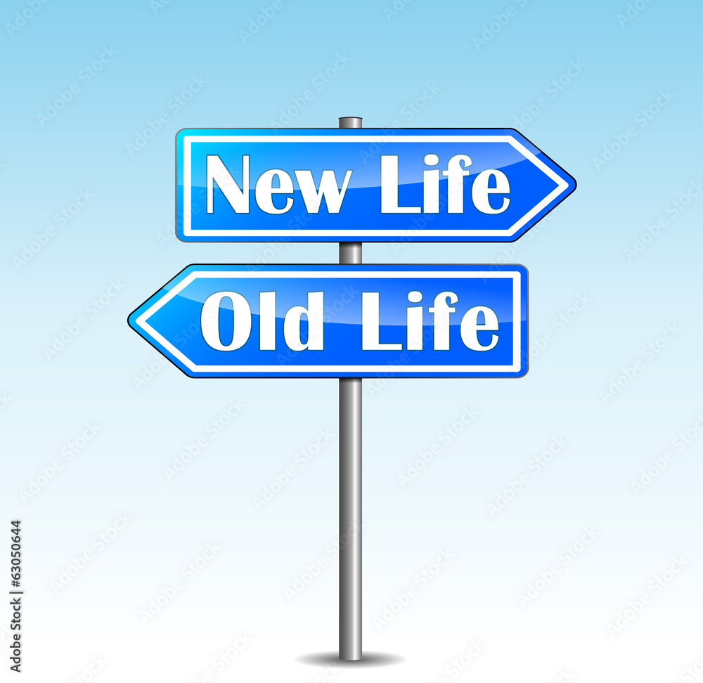Vector new life directional sign Vector new life directional sign