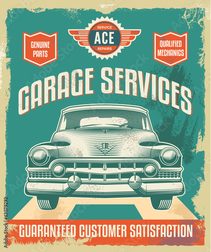 Billede på lærred Vintage sign - Advertising poster - Classic car - garage