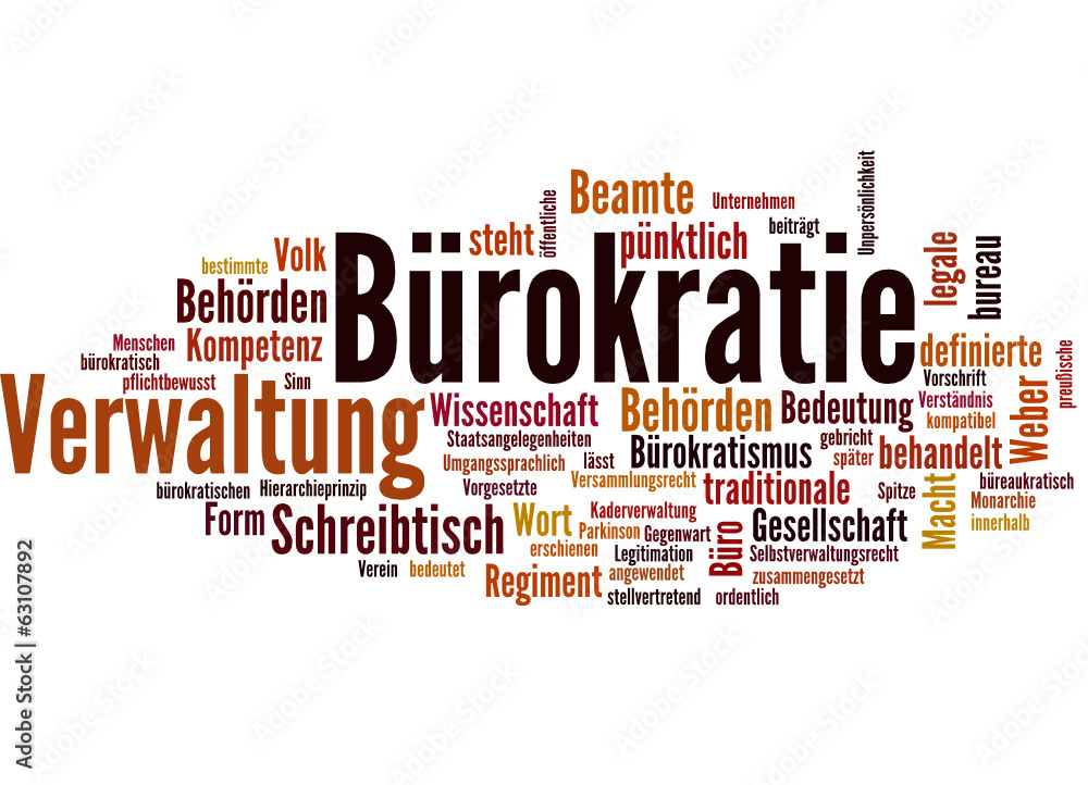 Bürokratie (Amt, Verwaltung, Behörde) Bürokratie (Amt, Verwaltung, Behörde)
