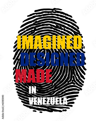 Imagined designed made in Venezuela