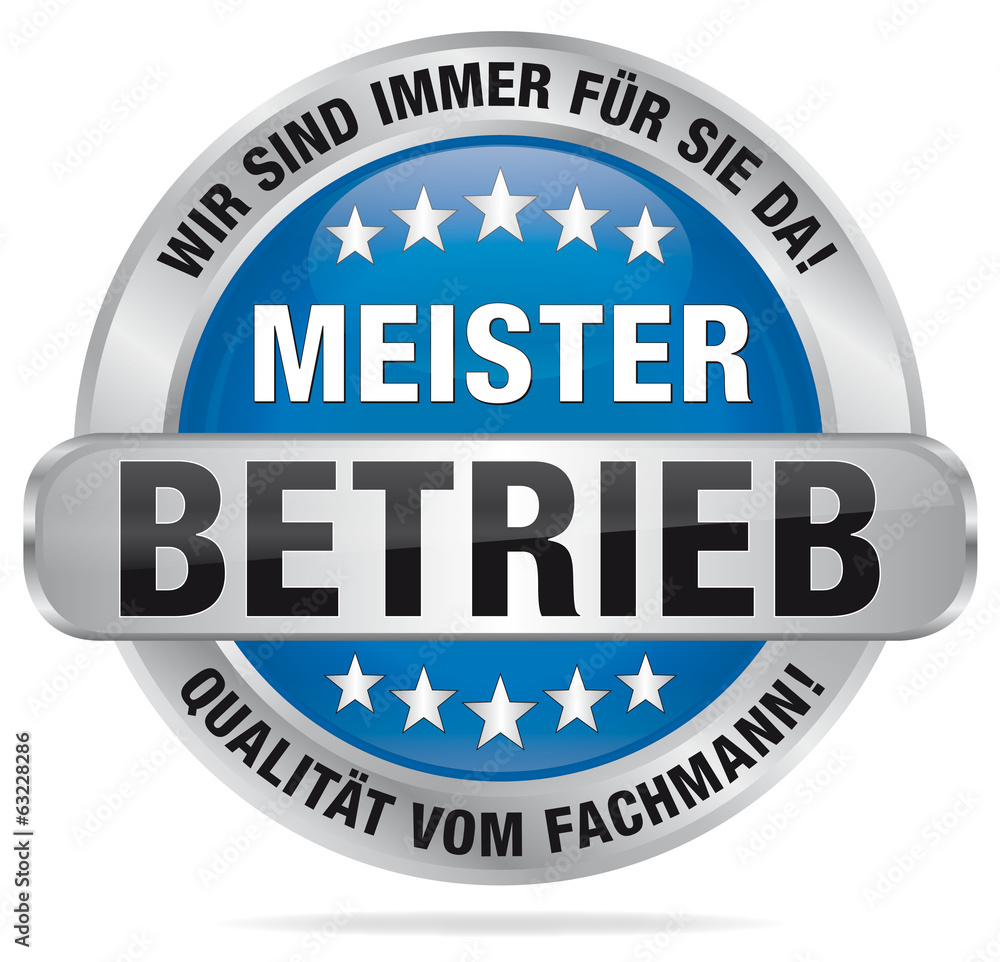 Meisterbetrieb - Qualität vom Fachmann! Wir sind immer für Sie Meisterbetrieb - Qualität vom Fachmann! Wir sind immer für Sie