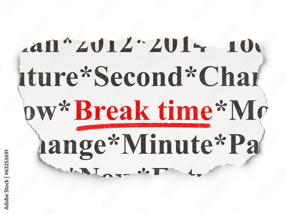 Time concept: Break Time on Paper background Time concept: Break Time on Paper background