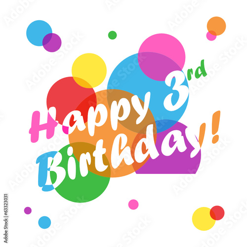 "HAPPY 3rd BIRTHDAY" CARD (three third years old party message)