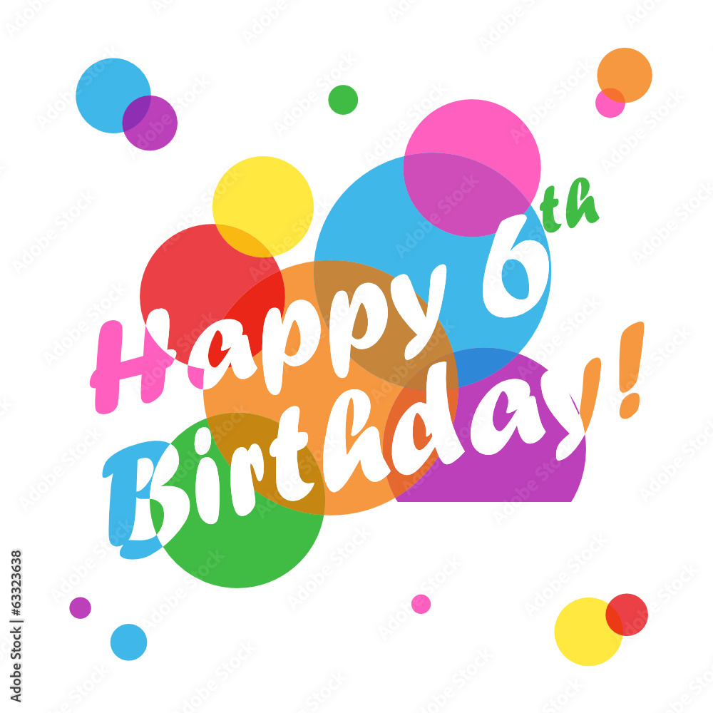 Happy 6th Birthday Images For Boys