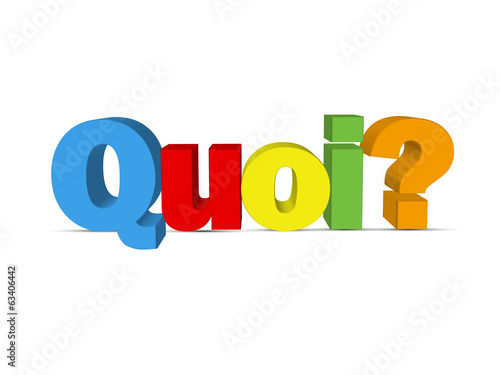 Question "QUOI?" (faq réponses solutions aide comment pourquoi)