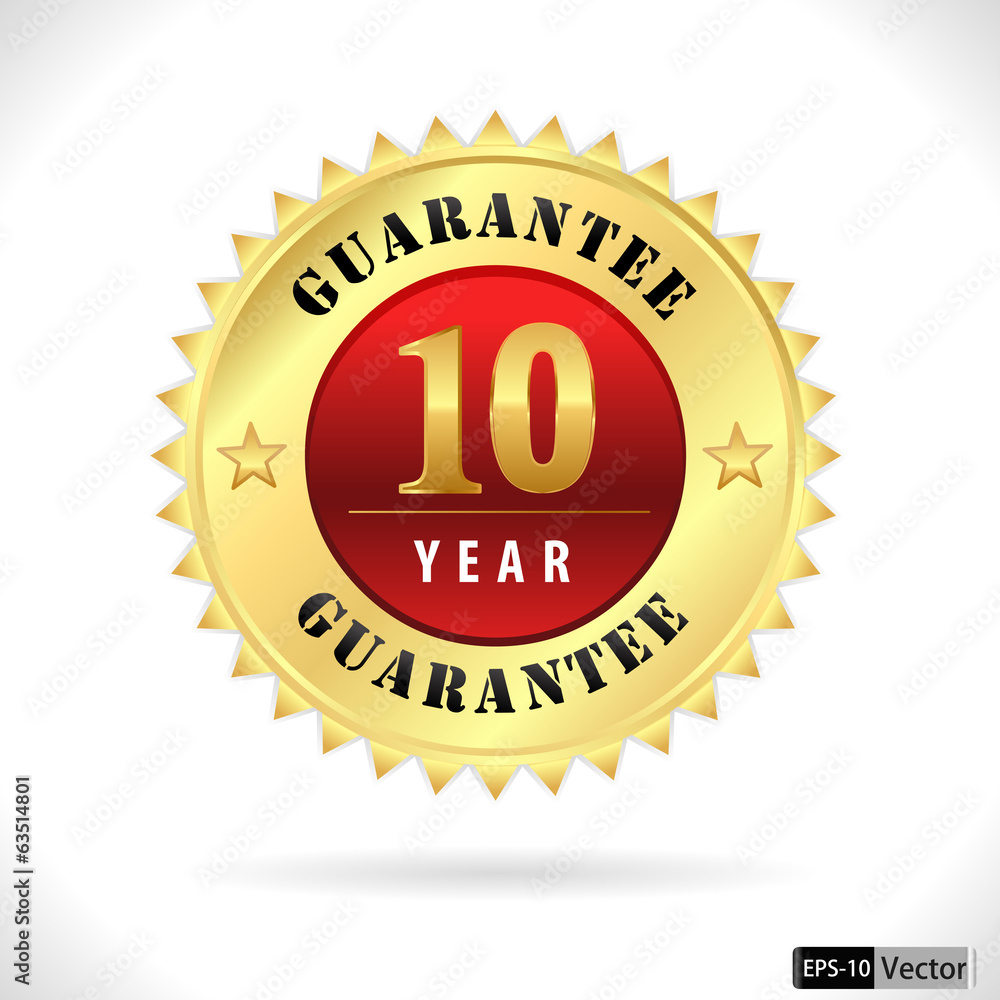 gold top quality 10 year guarantee badge- vector eps 10 gold top quality 10 year guarantee badge- vector eps 10