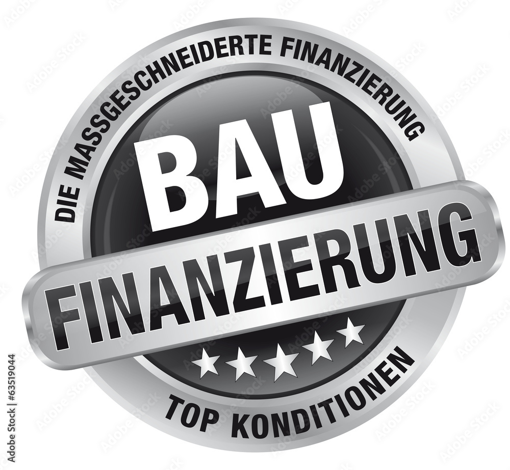 Bau-Finanzierung - Die maßgeschneiderte Finanzierung, Top Kondi Bau-Finanzierung - Die maßgeschneiderte Finanzierung, Top Kondi
