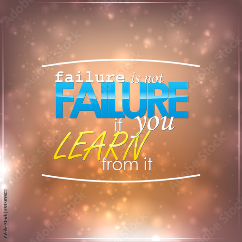 Failure is not failure
