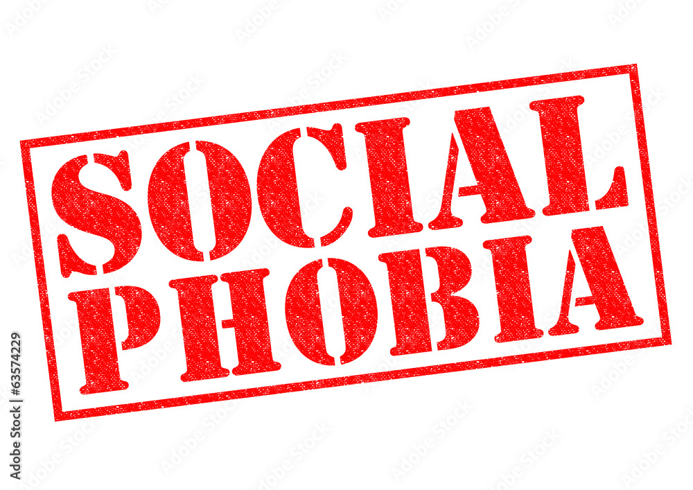 SOCIAL PHOBIA