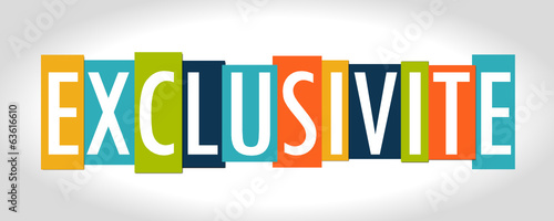 Exclusivité