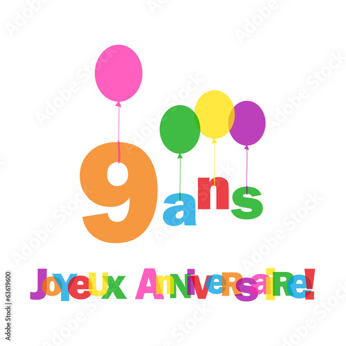 Carte 9 Ans Joyeux Anniversaire Fete Voeux Felicitations Stock Vector Adobe Stock