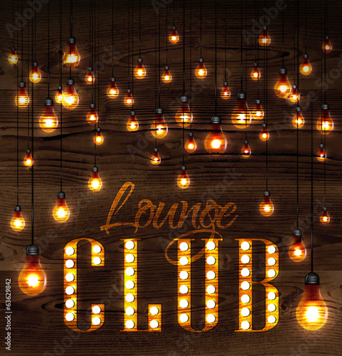 Vintage poster lounge club glowing lights on wood background in