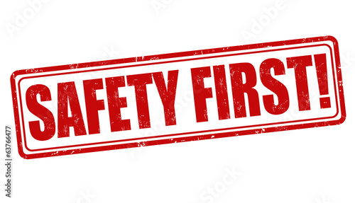 Safety first stamp