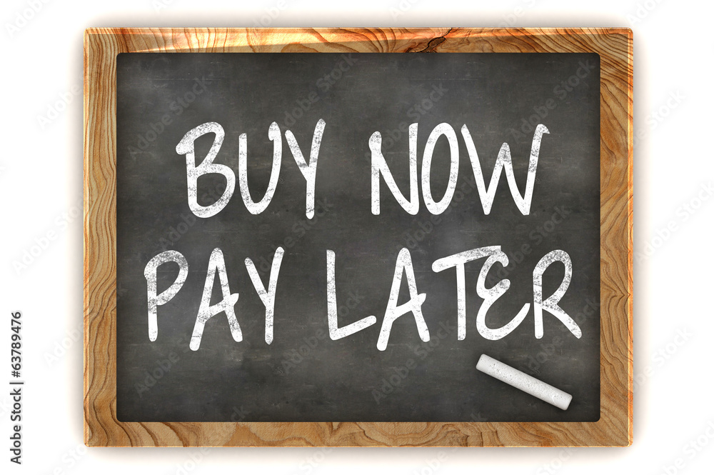 Fototapeta premium Buy Now Pay Later Blackboard