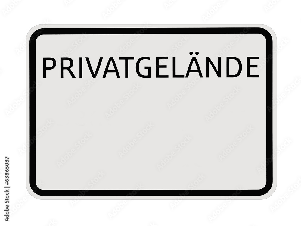 Schild - Privatgelände - freisteller - mit Textfreiraum Schild - Privatgelände - freisteller - mit Textfreiraum