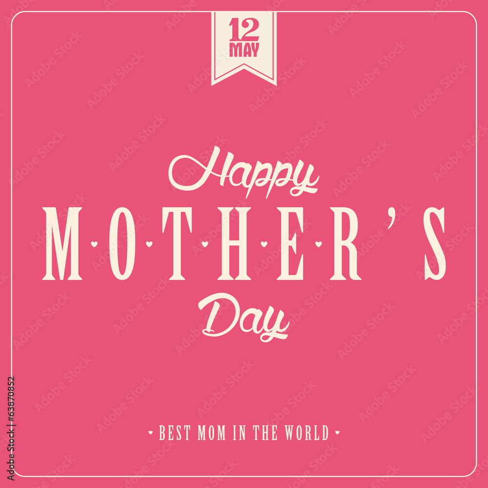 Mother's Day Mother's Day