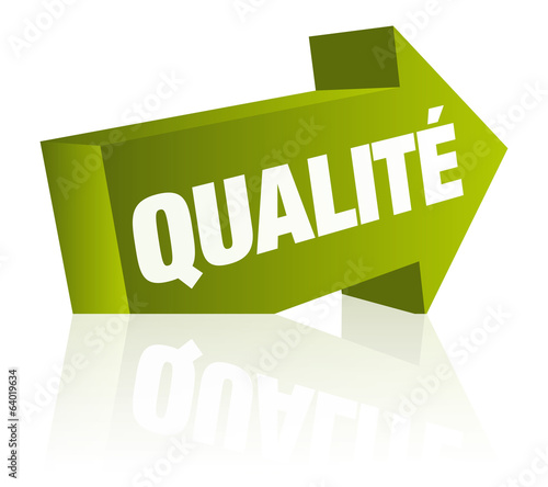 flèche qualité