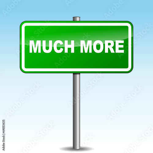 Vector much more signpost