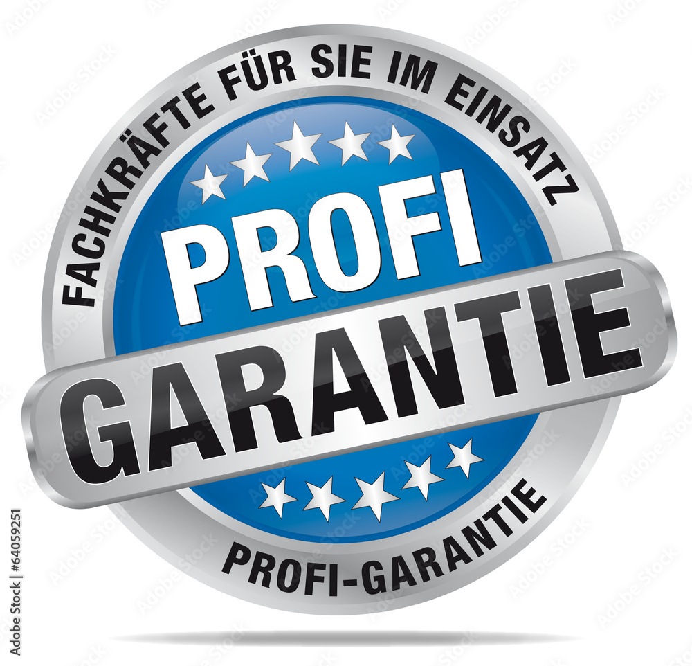 Profi Garantie - Fachkräfte für Sie im Einsatz Profi Garantie - Fachkräfte für Sie im Einsatz