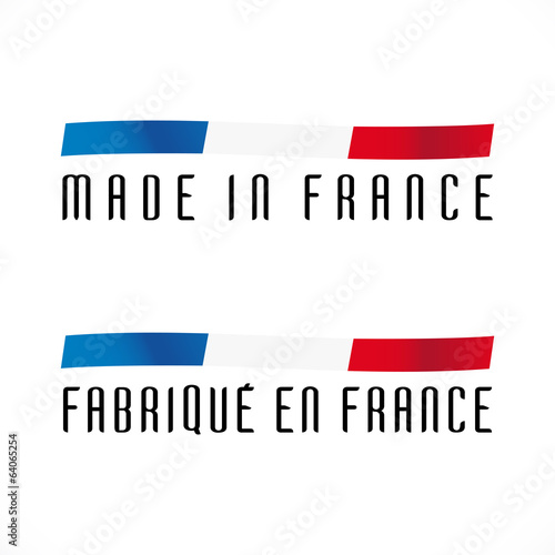 Made in France - Fabriqué en France