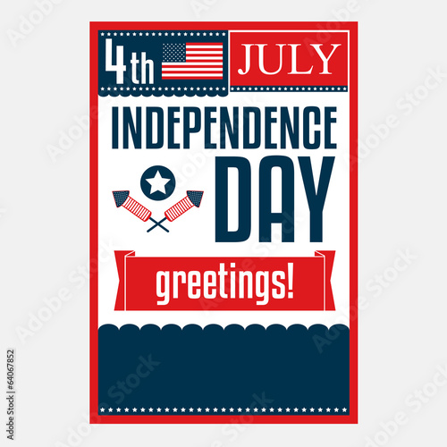 Independence day poster. 4 July. Vector illustration