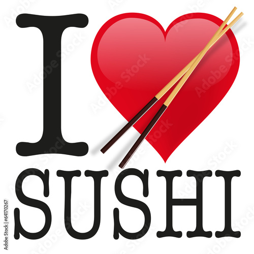 I love Sushi