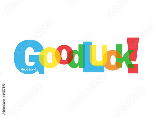 "GOOD LUCK!" Card (message congratulations well done welcome)